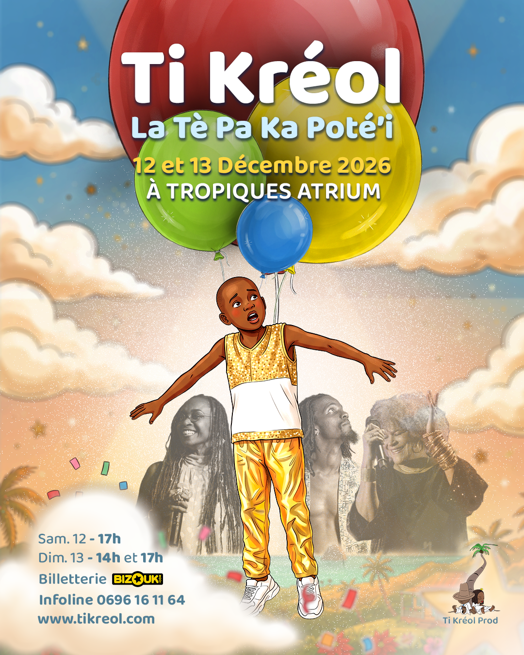 Ti Kréol, La Tè Pa Ka Poté'I : spectacle les 12 et 13 décembre 2026 à Tropiques Atrium, billetterie Bizouk